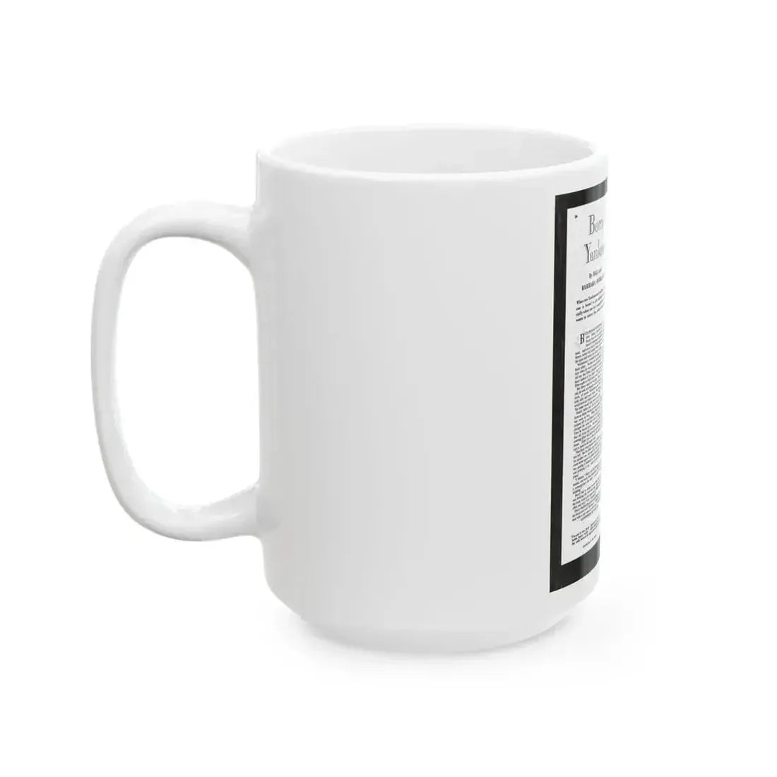 Born Yankee, Collier's, March 12, 1949 - White Coffee Mug - Go Mug Yourself