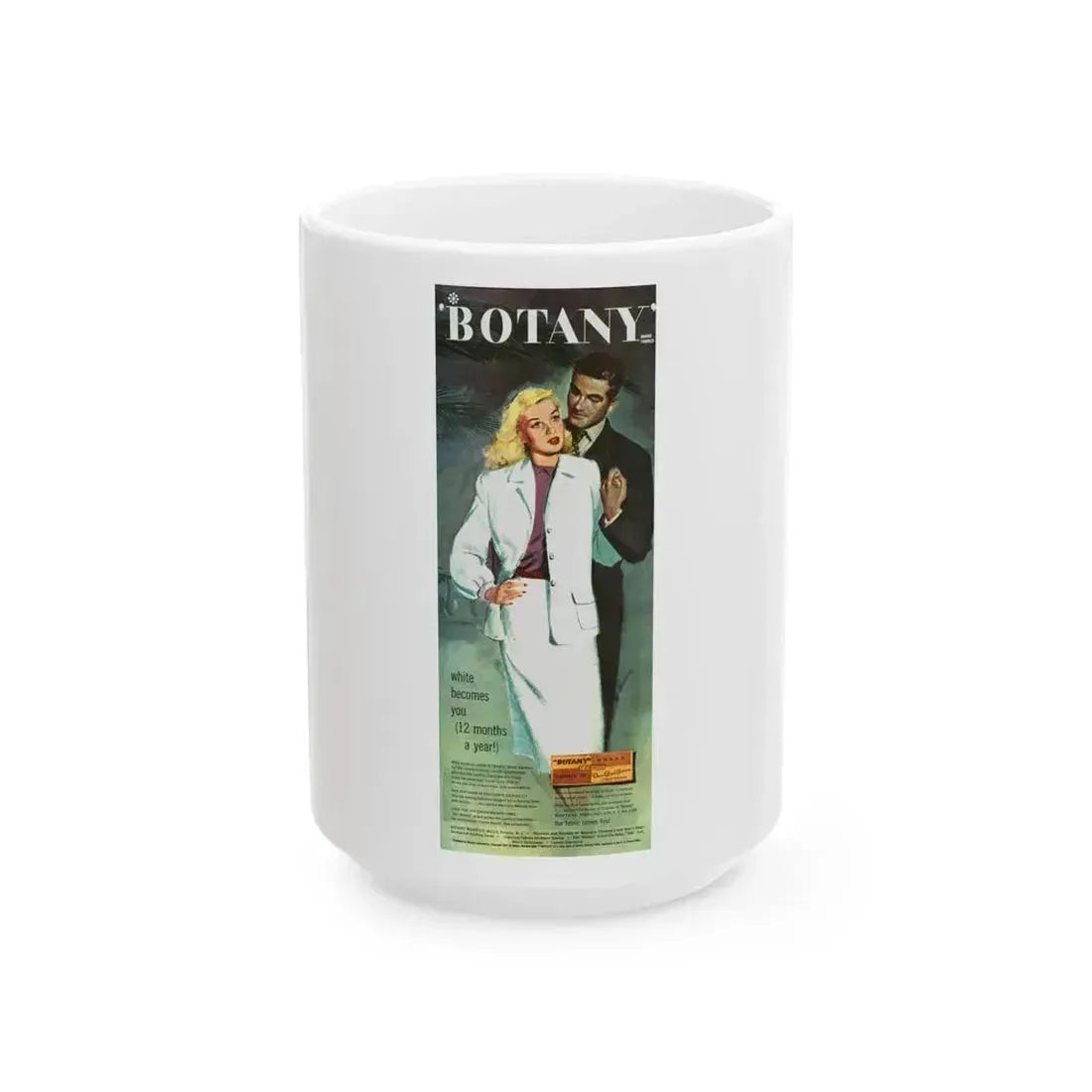 Botany ad, 1947 - White Coffee Mug 15oz - Go Mug Yourself