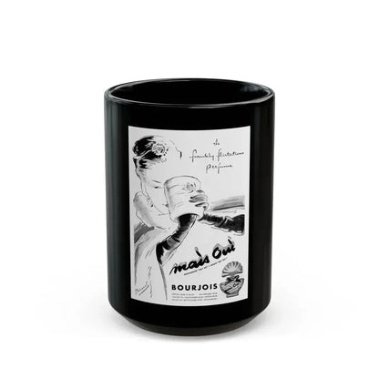 Bourjois Mais Oui advertisement, 1946 - Black Coffee Mug 15oz - Go Mug Yourself