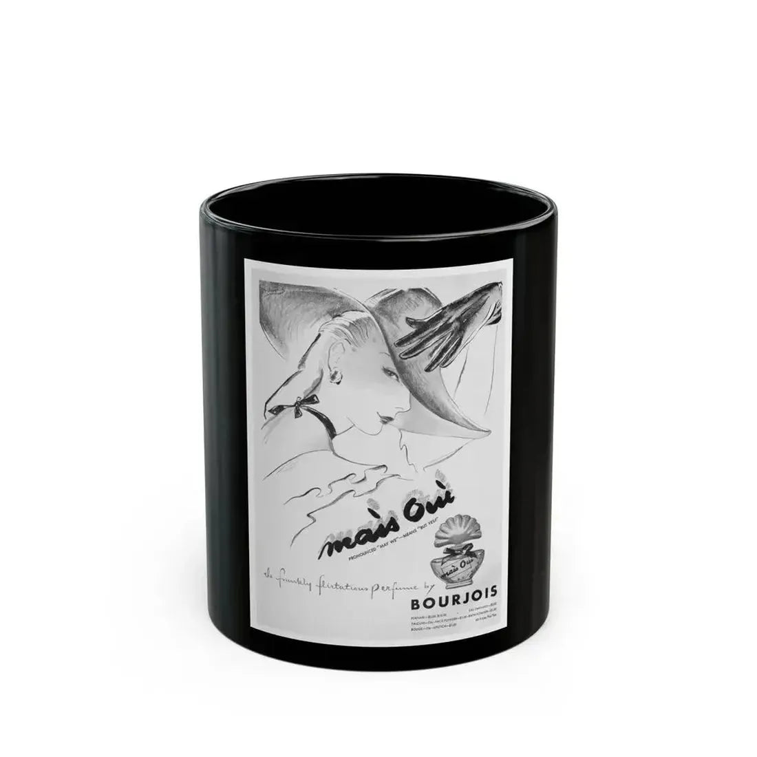 Bourjois Mais Oui advertisement, 1947 - Black Coffee Mug 11oz - Go Mug Yourself
