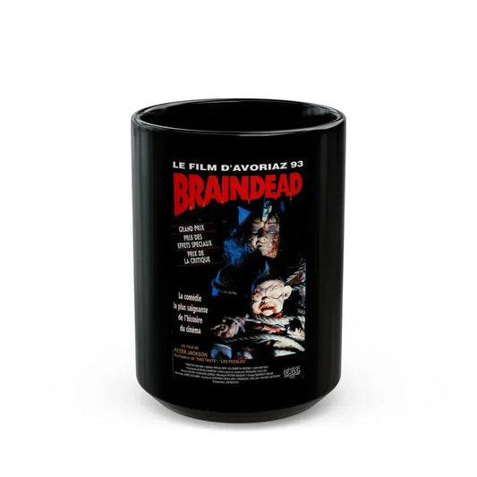 BRAINDEAD (DEAD ALIVE) - FRENCH 1992 Movie Poster - Black Coffee Mug 15oz - Go Mug Yourself