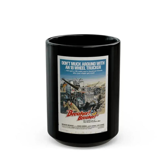 BREAKER BREAKER 1977 Movie Poster - Black Coffee Mug 15oz - Go Mug Yourself