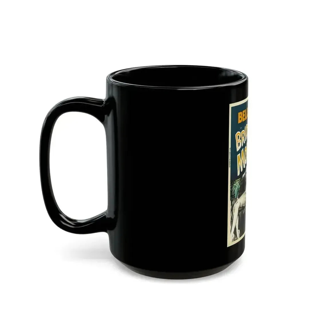 BRIDE OF THE MONSTER (2) 1955 Movie Poster - Black Coffee Mug - Go Mug Yourself