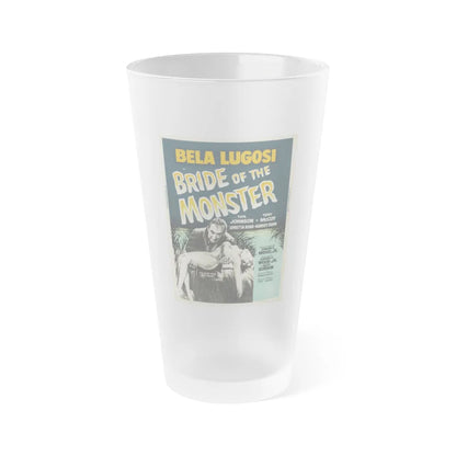 BRIDE OF THE MONSTER (2) 1955 Movie Poster - Frosted Pint Glass 16oz-16oz-Frosted-Go Mug Yourself