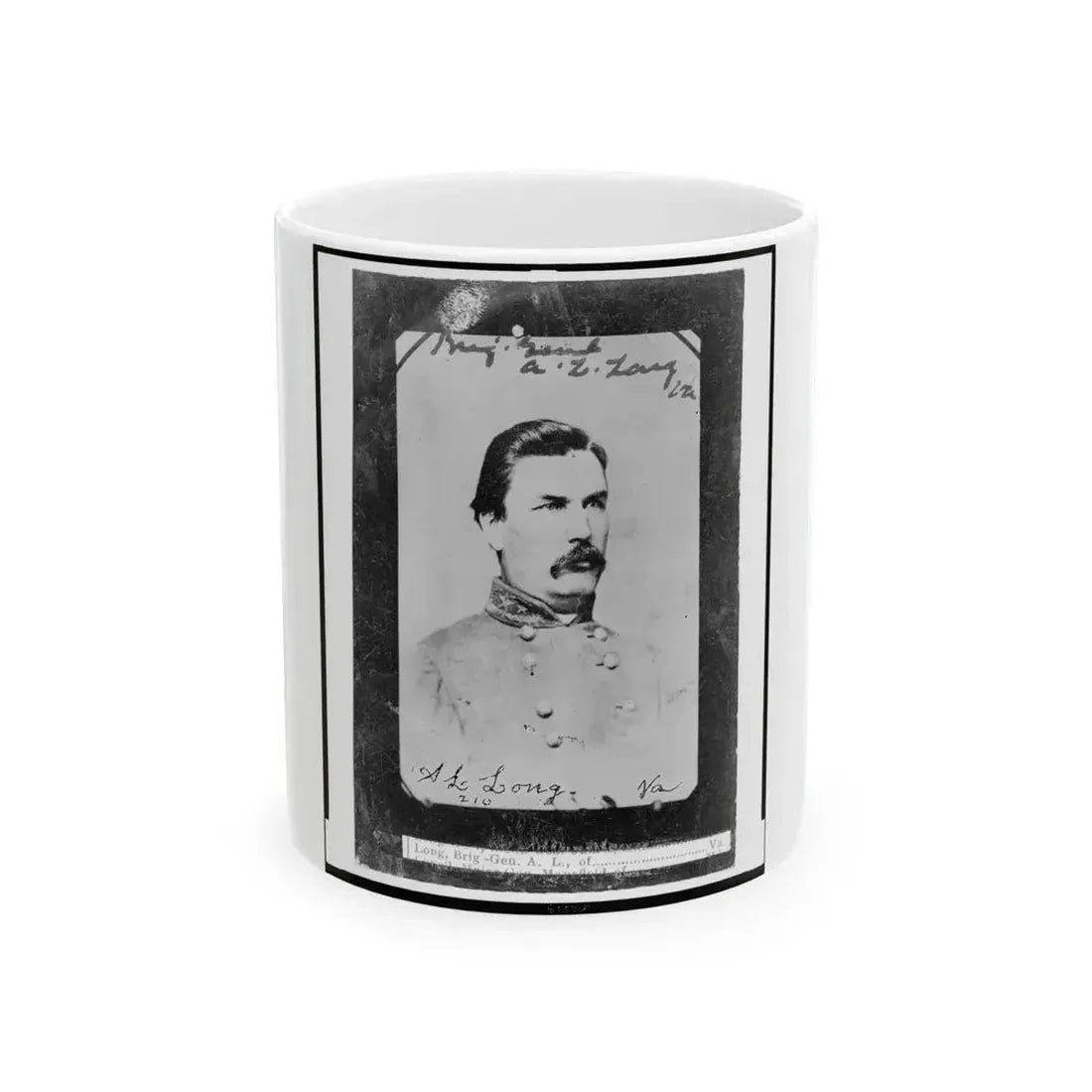 Brig.-Gen. A.L. Long, Va. (U.S. Civil War) White Coffee Mug 11oz - Go Mug Yourself