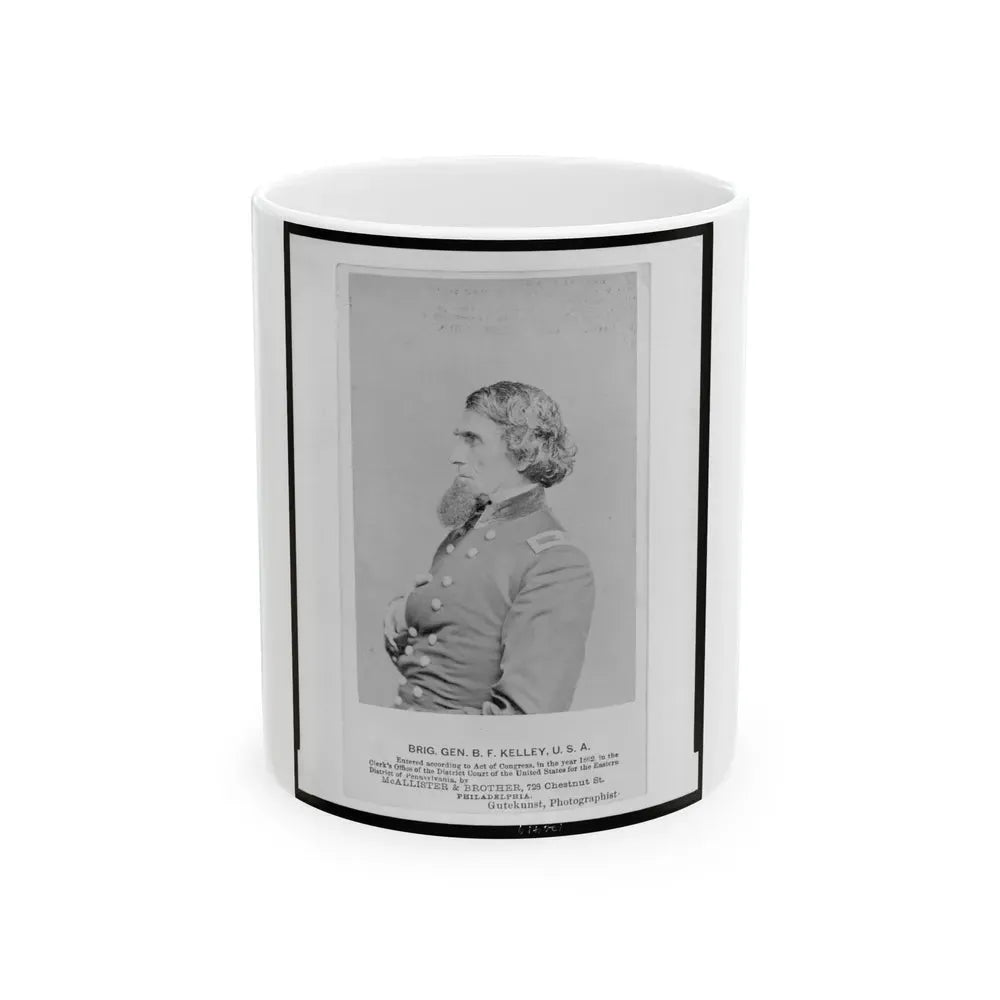 Brig. Gen. B. F. Kelley, U.S.A. (U.S. Civil War) White Coffee Mug 11oz - Go Mug Yourself