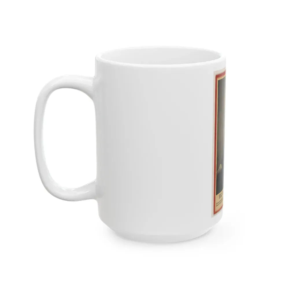 Brig. Gen'l Daniel E. Sickles (U.S. Civil War) White Coffee Mug - Go Mug Yourself