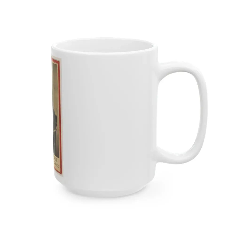 Brig. Gen'l Daniel E. Sickles (U.S. Civil War) White Coffee Mug - Go Mug Yourself
