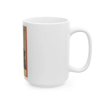 Brig. Gen'l Daniel E. Sickles (U.S. Civil War) White Coffee Mug - Go Mug Yourself