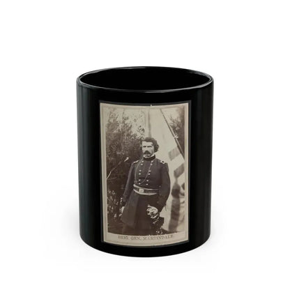 Brig. Gen. Martindale (U.S. Civil War) Black Coffee Mug 11oz - Go Mug Yourself