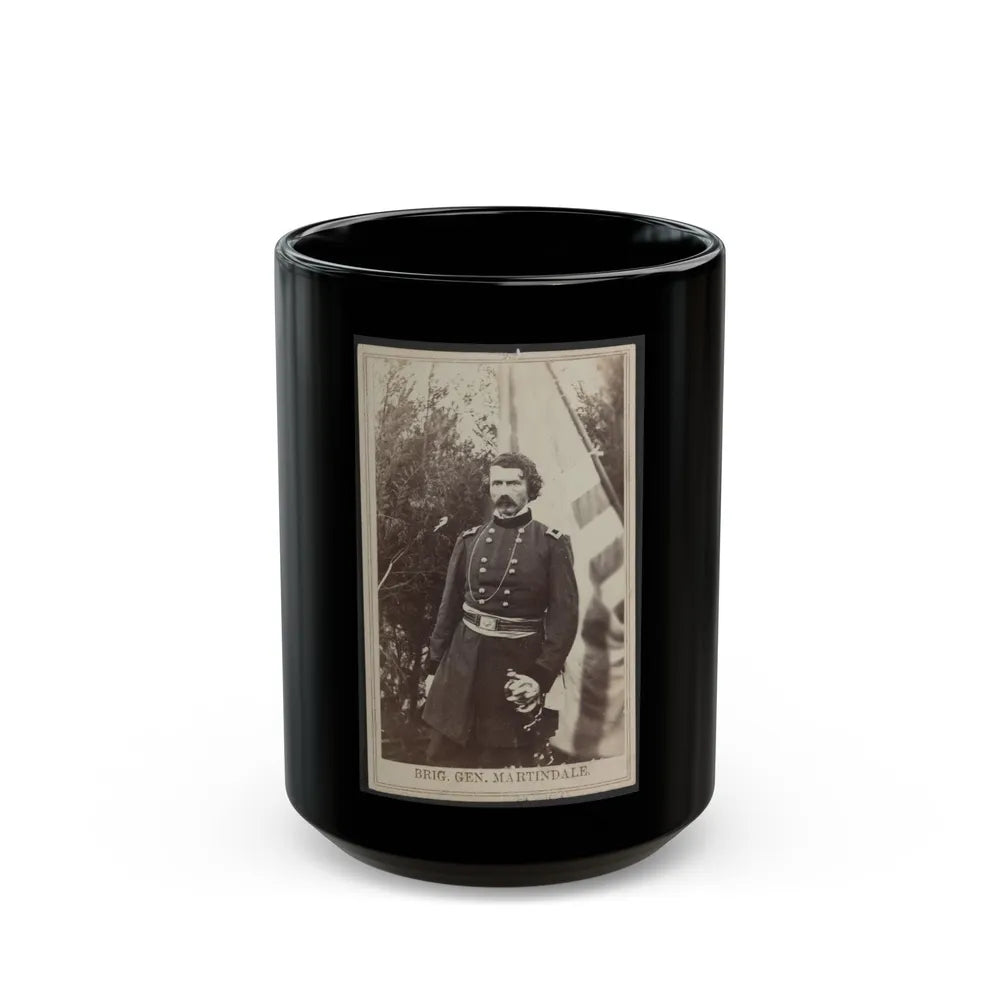 Brig. Gen. Martindale (U.S. Civil War) Black Coffee Mug-15oz-Go Mug Yourself