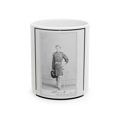 Brigadier General William G. Mank, Union Officer In The 32nd Indiana Regiment, Full-Length Portrait, Standing, Facing Front (U.S. Civil War) White Coffee Mug-11oz-Go Mug Yourself