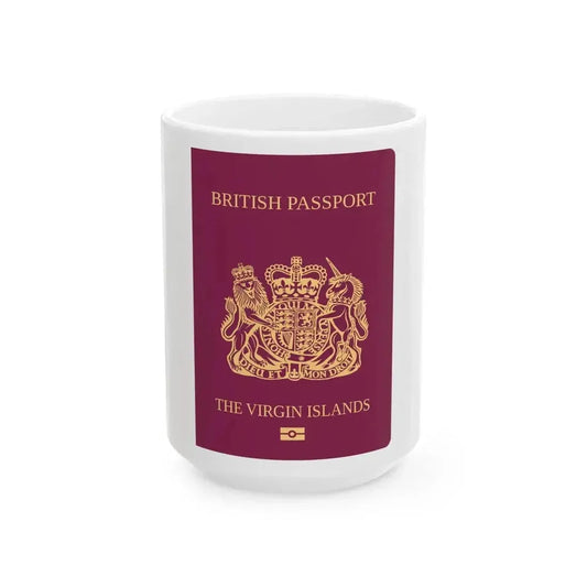 British Virgin Islands Passport - White Coffee Mug 15oz - Go Mug Yourself
