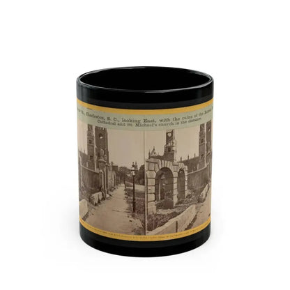Broad St., Charleston, S.C., Looking East, With The Ruins Of The Roman Catholic Cathedral And St. Michael's Church In The Distance (U.S. Civil War) Black Coffee Mug 11oz - Go Mug Yourself