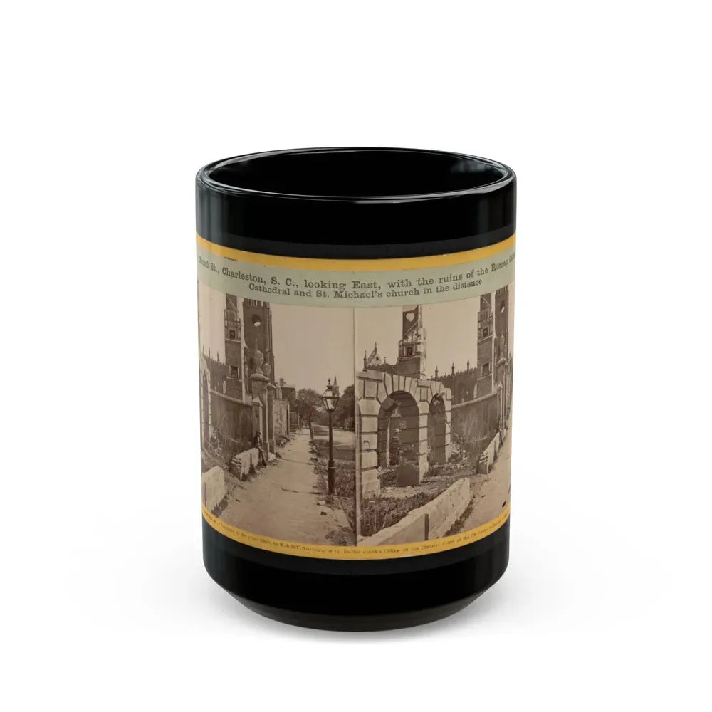 Broad St., Charleston, S.C., Looking East, With The Ruins Of The Roman Catholic Cathedral And St. Michael's Church In The Distance (U.S. Civil War) Black Coffee Mug 15oz - Go Mug Yourself