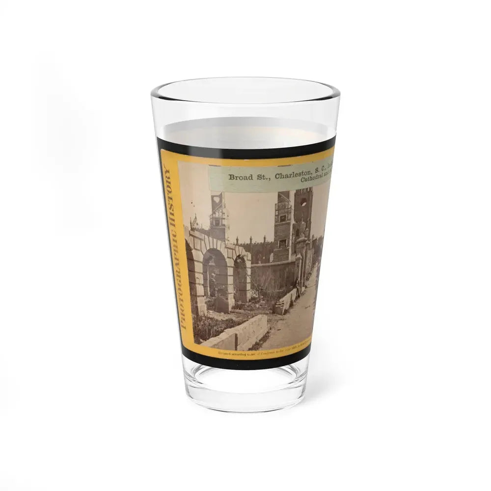 Broad St., Charleston, S.C., Looking East, With The Ruins Of The Roman Catholic Cathedral And St. Michael's Church In The Distance (U.S. Civil War) Pint Glass 16oz - Go Mug Yourself