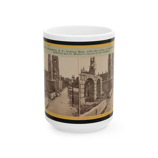 Broad St., Charleston, S.C., Looking East, With The Ruins Of The Roman Catholic Cathedral And St. Michael's Church In The Distance (U.S. Civil War) White Coffee Mug-15oz-Go Mug Yourself