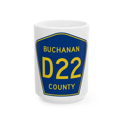 Buchanan County Route D22 IA (Iowa) (Road Sign) White Coffee Mug 15oz - Go Mug Yourself