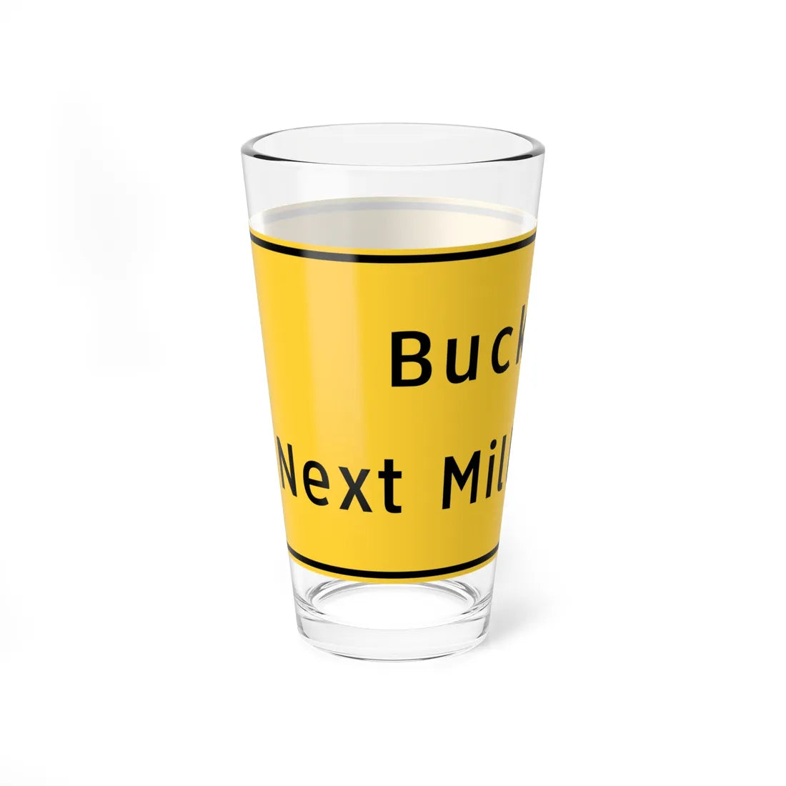 Buckle Up Next Million Miles (Pennsylvania) (Road Sign) Pint Glass 16oz - Go Mug Yourself