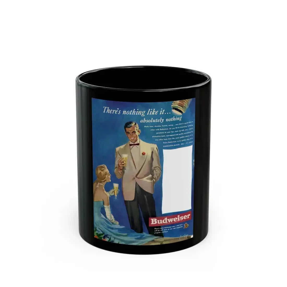 Budweiser ad, 1950 - Black Coffee Mug 11oz - Go Mug Yourself