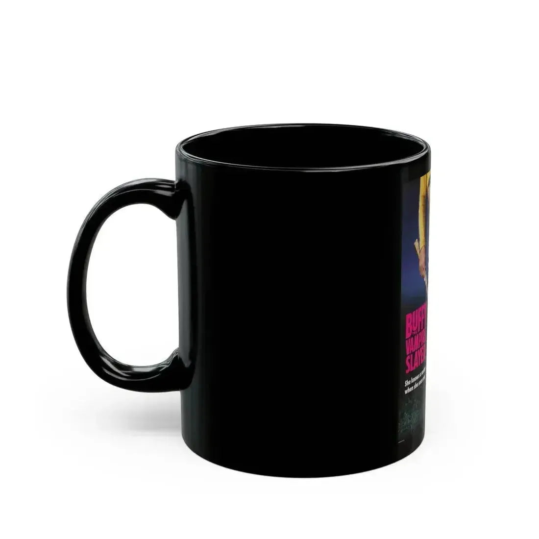 BUFFY THE VAMPIRE SLAYER (TEASER) 1992 Movie Poster - Black Coffee Mug - Go Mug Yourself
