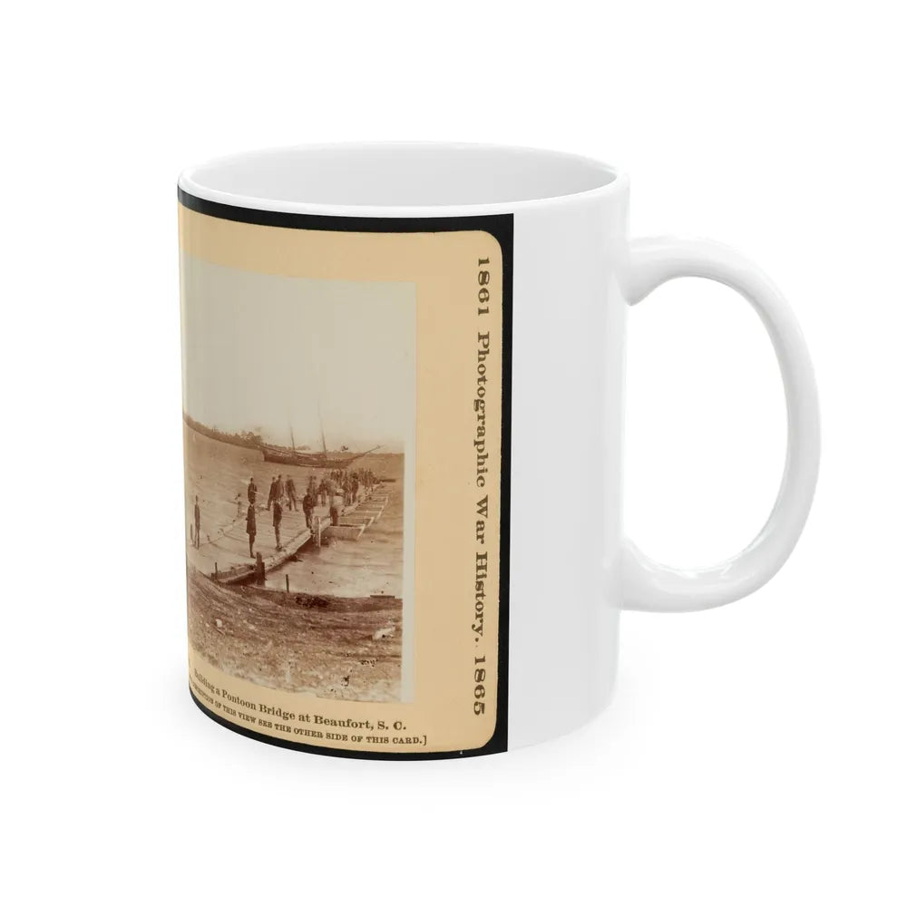 Building A Pontoon Bridge At Beaufort, S.C. (U.S. Civil War) White Coffee Mug-Go Mug Yourself