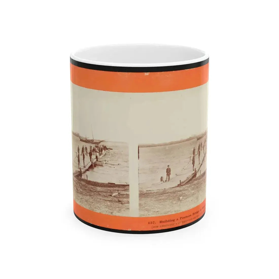 Building A Pontoon Bridge At Beaufort, S.C. 001 (U.S. Civil War) White Coffee Mug 11oz - Go Mug Yourself