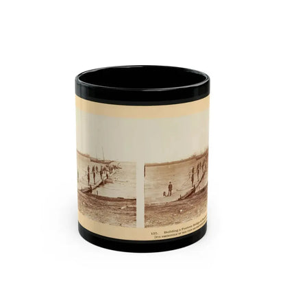 Building A Pontoon Bridge At Beaufort, S.C. (U.S. Civil War) Black Coffee Mug 11oz - Go Mug Yourself