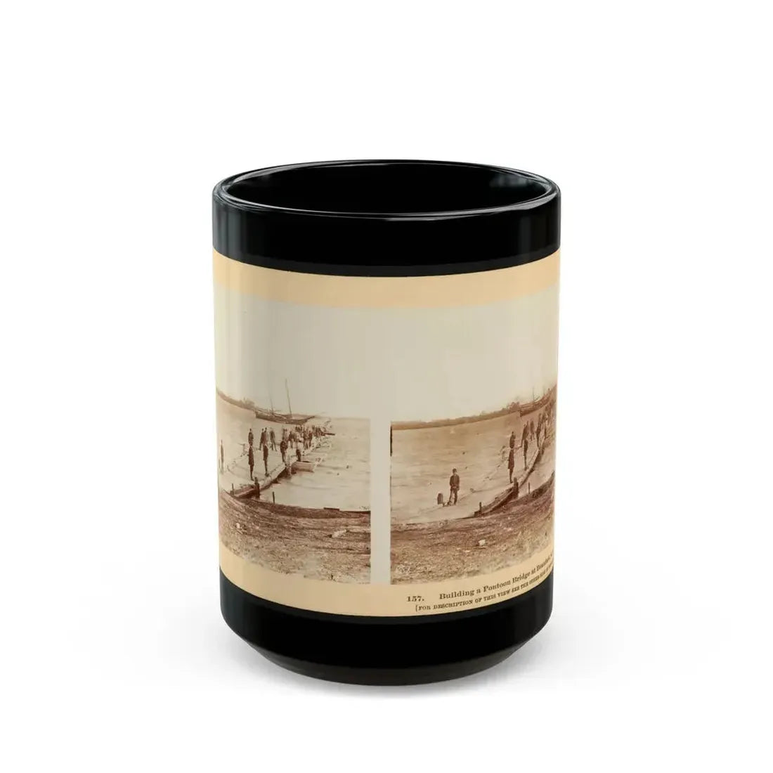 Building A Pontoon Bridge At Beaufort, S.C. (U.S. Civil War) Black Coffee Mug 15oz - Go Mug Yourself