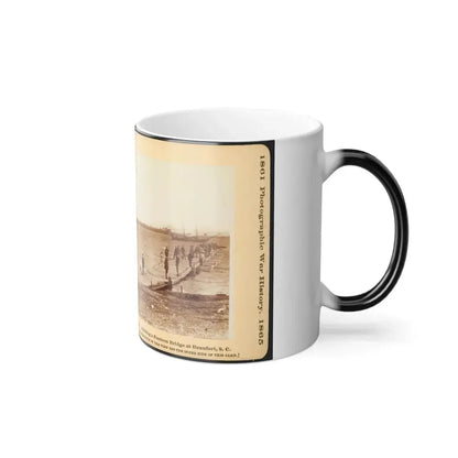 Building a Pontoon Bridge at Beaufort, S.C. (U.S. Civil War) Color Changing Coffee Mug 11oz - Go Mug Yourself