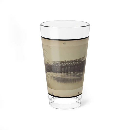 Building Military Railroad Truss Bridge Across Bull Run, April, 1863 (U.S. Civil War) Pint Glass 16oz-16oz-Go Mug Yourself