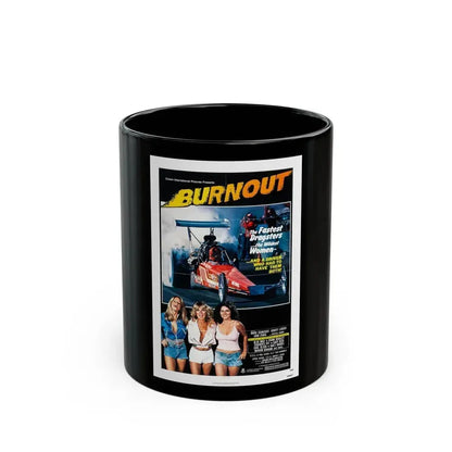 BURNOUT 1979 Movie Poster - Black Coffee Mug 11oz - Go Mug Yourself