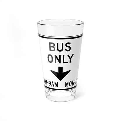 BUS ONLY 6AM9AM MONFRI Delaware R3-14b-DE (Delaware) (Road Sign) Pint Glass 16oz 16oz - Go Mug Yourself