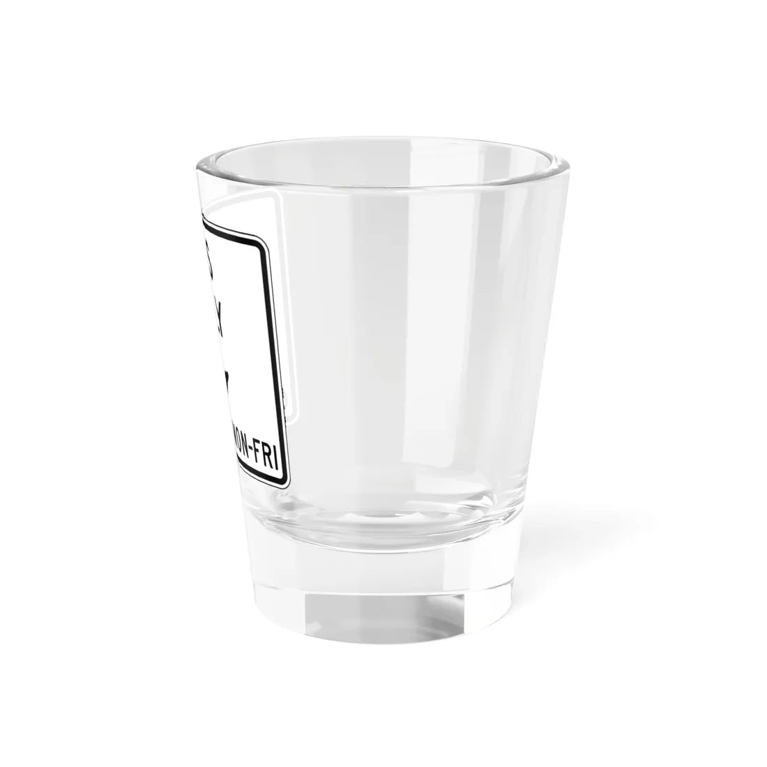 BUS ONLY 6AM9AM MONFRI Delaware R3-14b-DE (Delaware) (Road Sign) Shot Glass 1.5oz - Go Mug Yourself