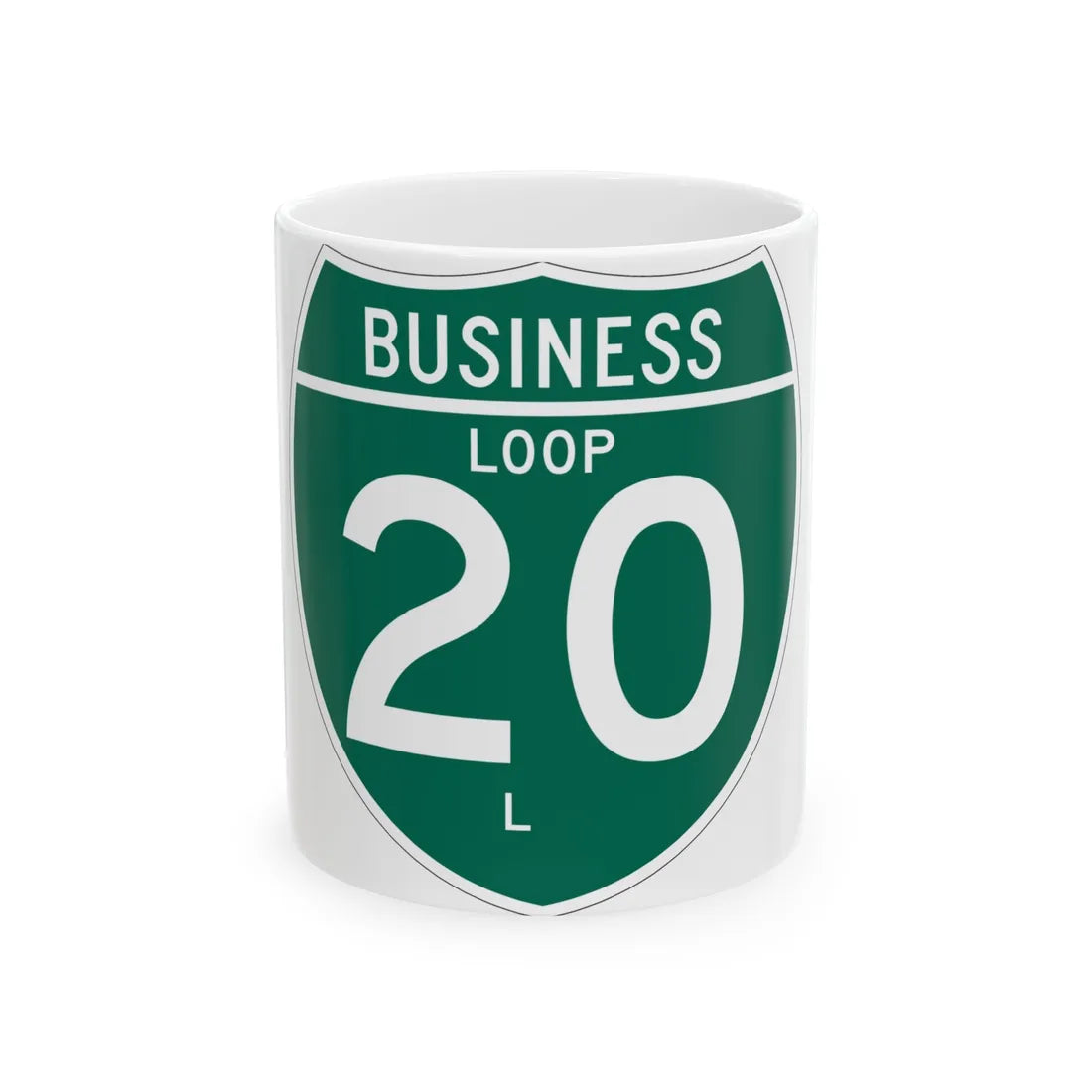 Business Interstate 20-L TX (Texas) (Road Sign) White Coffee Mug 11oz - Go Mug Yourself