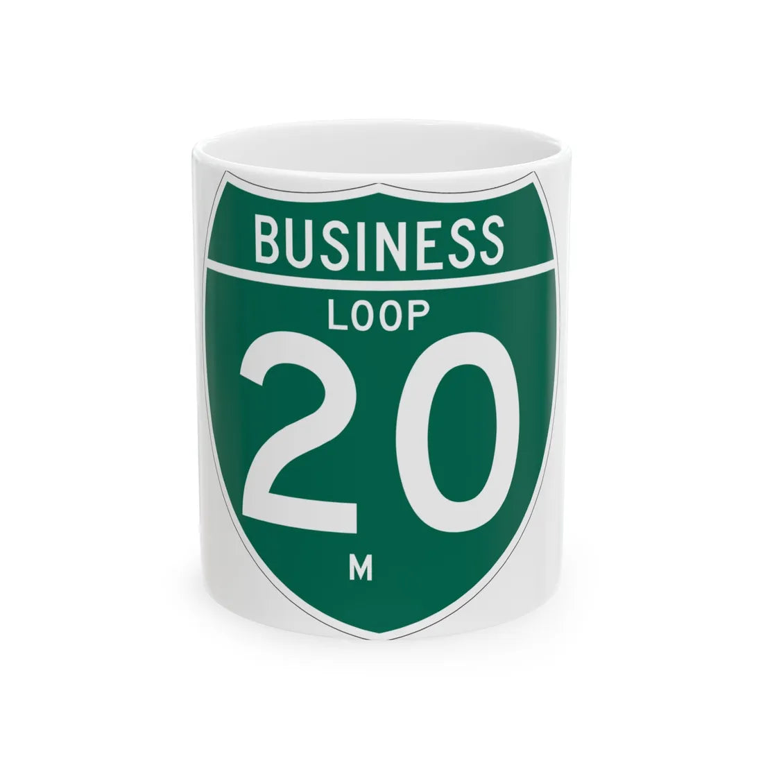 Business Interstate 20-M TX (Texas) (Road Sign) White Coffee Mug 11oz - Go Mug Yourself