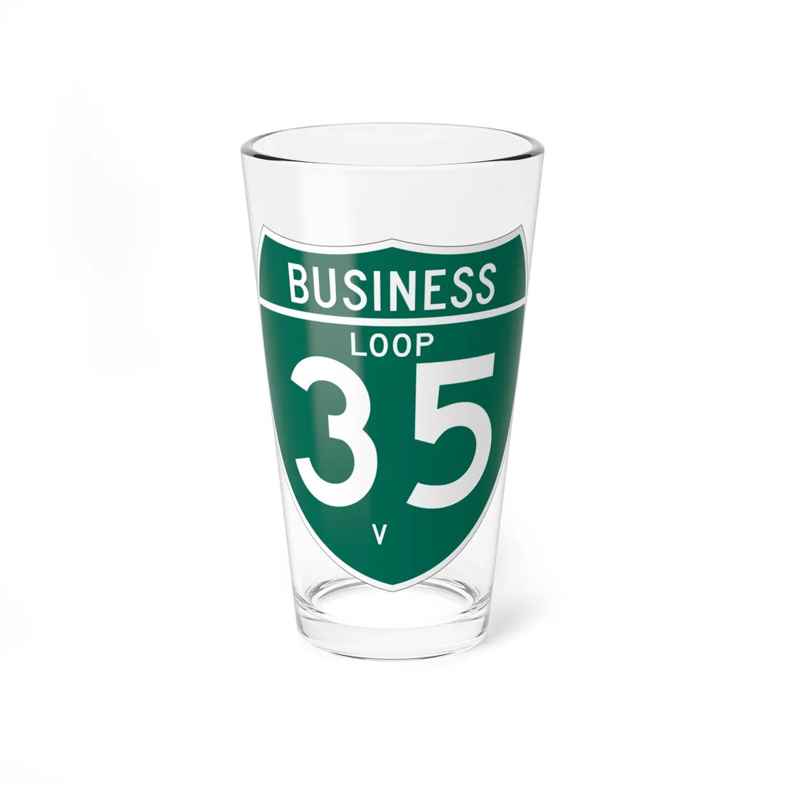 Business Interstate 35-V TX (Texas) (Road Sign) Pint Glass 16oz 16oz - Go Mug Yourself
