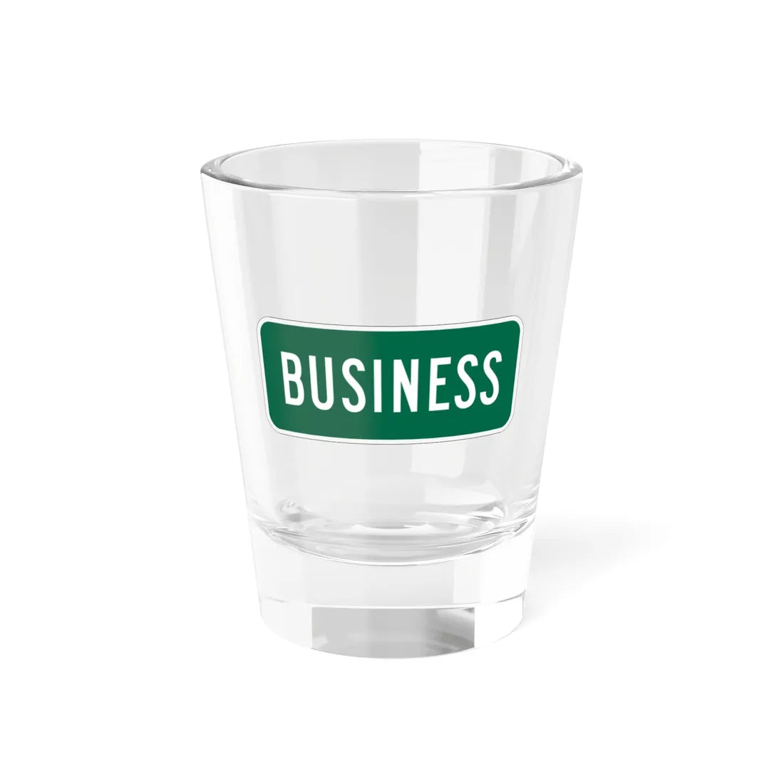 Business plate California (California) (Road Sign) Shot Glass 1.5oz 1.5oz - Go Mug Yourself
