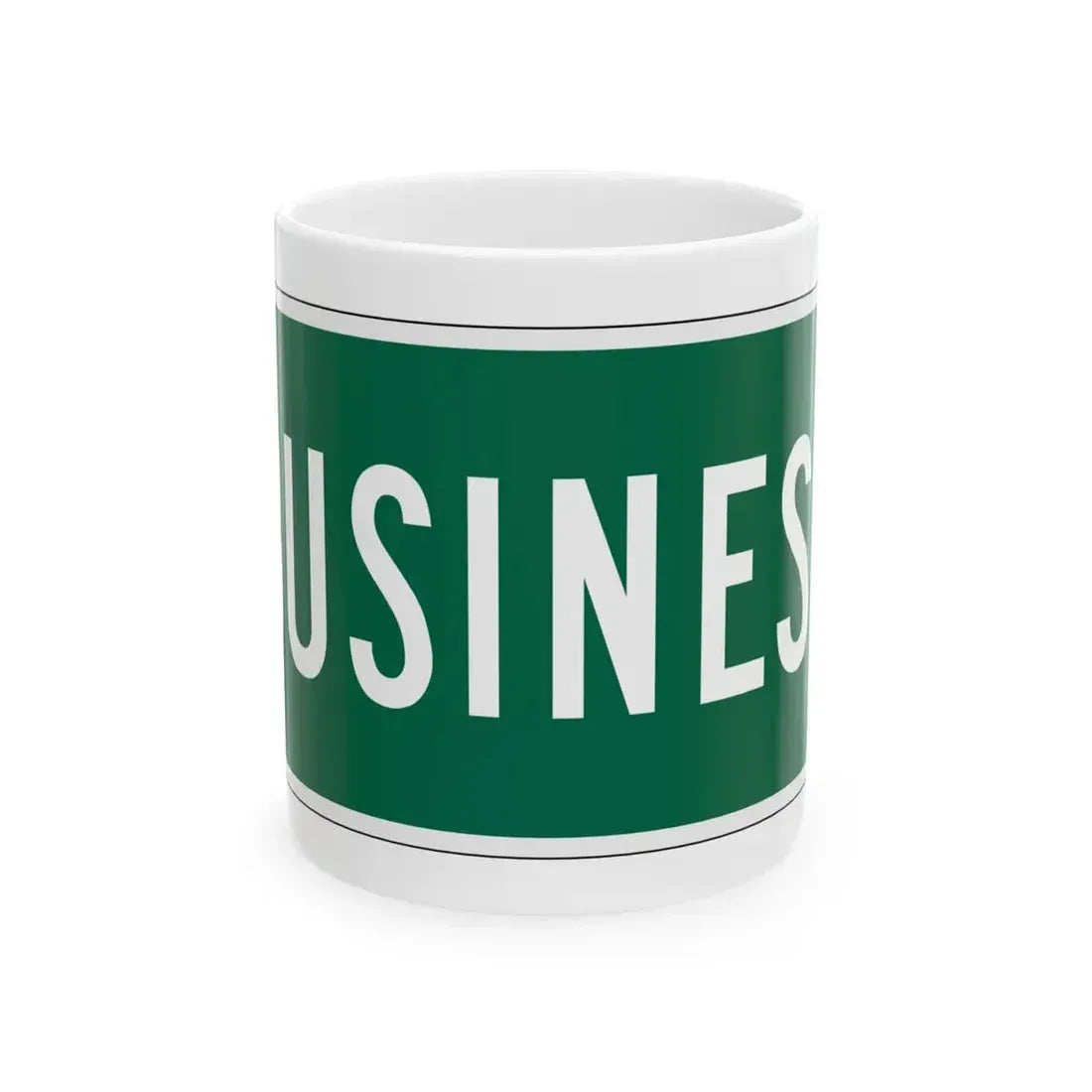 Business plate California (California) (Road Sign) White Coffee Mug 11oz - Go Mug Yourself