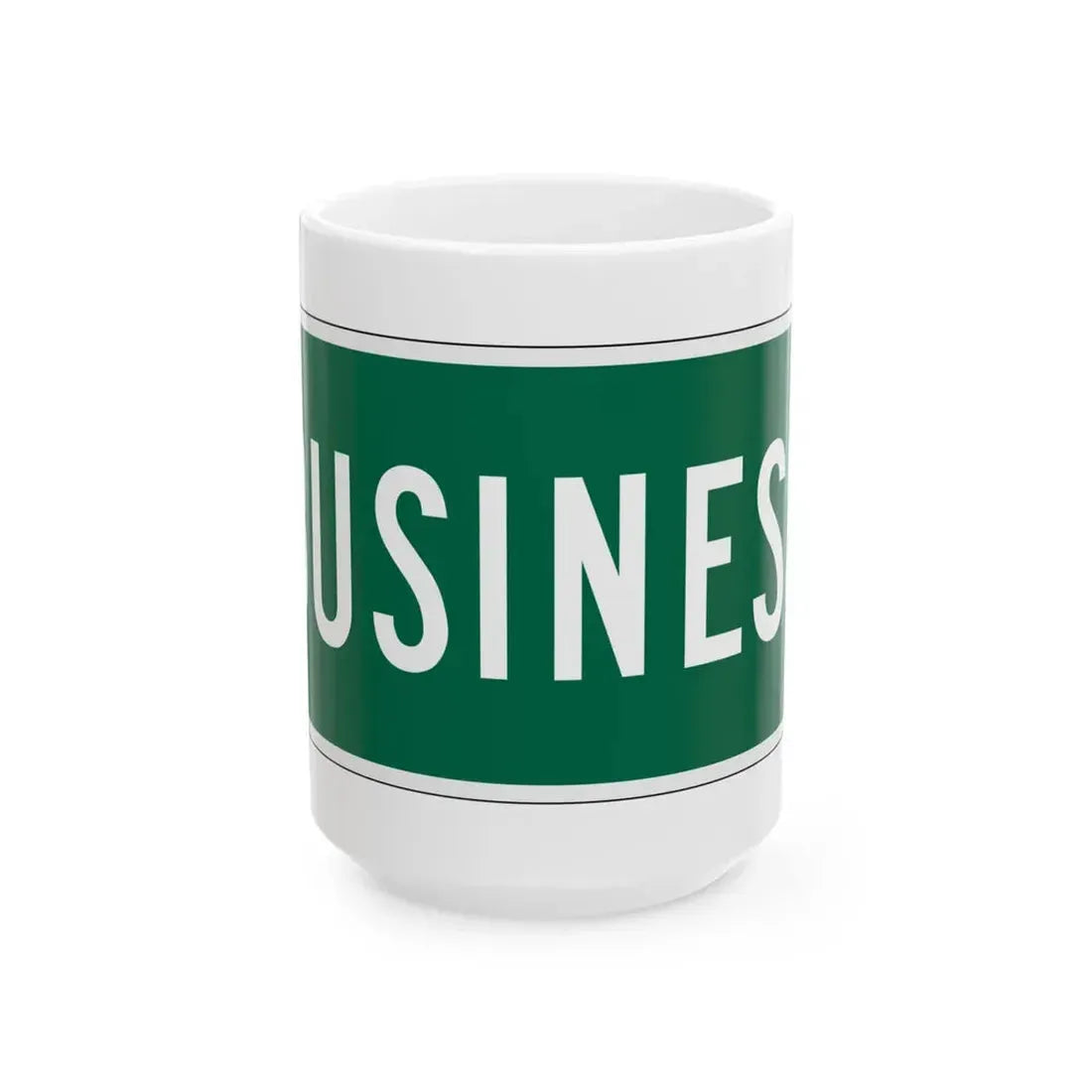 Business plate California (California) (Road Sign) White Coffee Mug 15oz - Go Mug Yourself