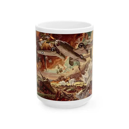 Buy War Bonds Today adv, The Saturday Evening Post, February 5, 1944 - White Coffee Mug 15oz - Go Mug Yourself