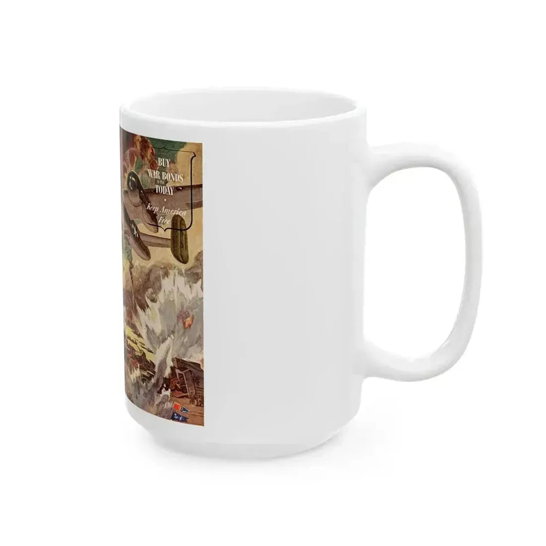Buy War Bonds Today adv, The Saturday Evening Post, February 5, 1944 - White Coffee Mug - Go Mug Yourself
