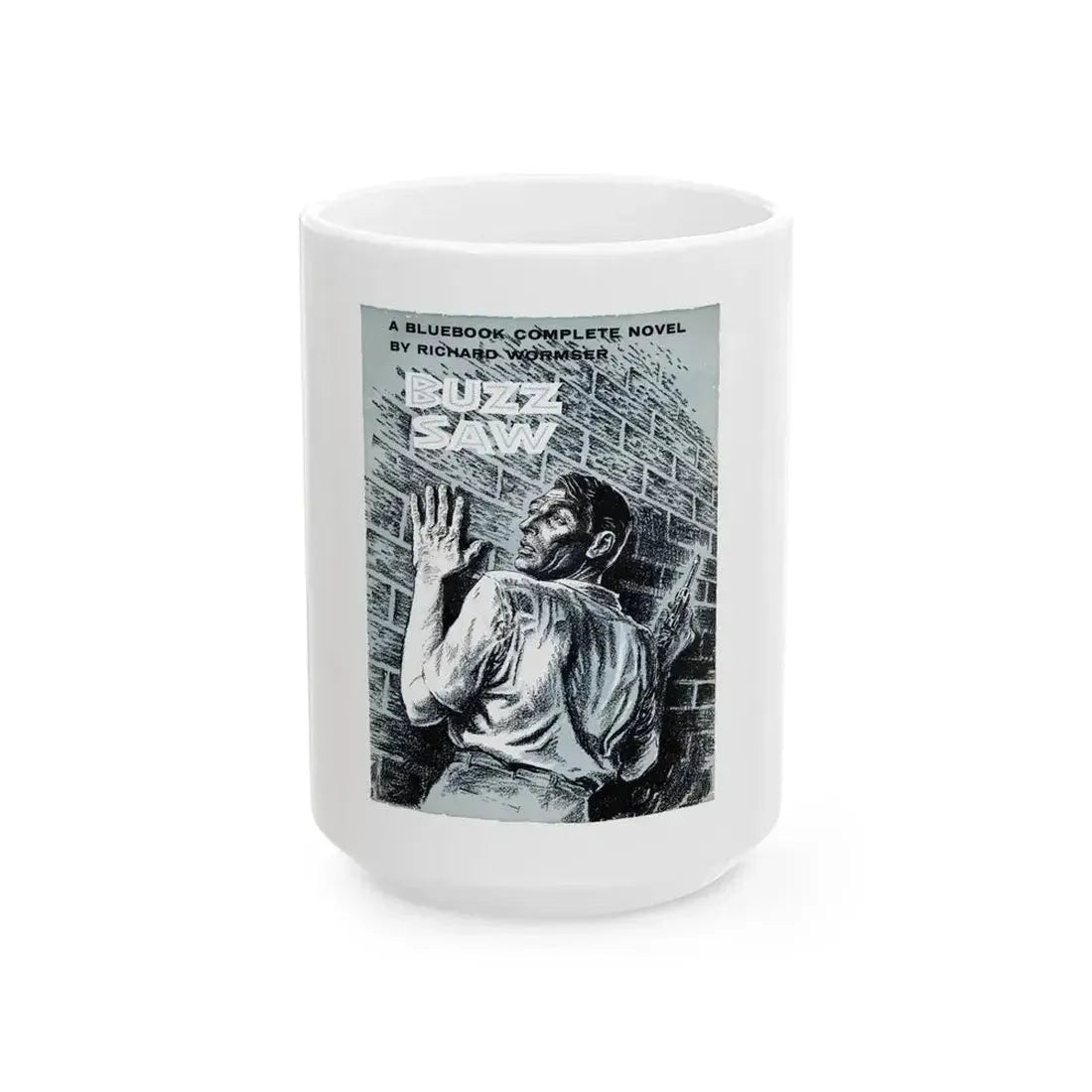 Buzz Saw, Bluebook Magazine, April 1955 - White Coffee Mug 15oz - Go Mug Yourself