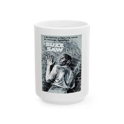 Buzz Saw, Bluebook Magazine, April 1955 - White Coffee Mug 15oz - Go Mug Yourself