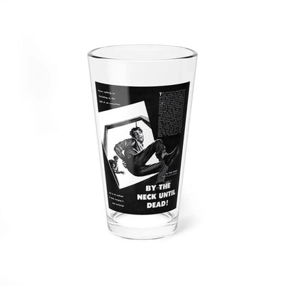 By The Neck Until Dead (1), Man's Adventure, December 1958 (Magazine Illustration) Pint Glass 16oz 16oz - Go Mug Yourself