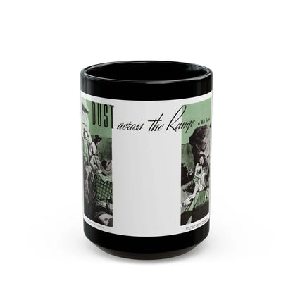 Dust Across The Range (1), The American Magazine, December 1937 - Black Coffee Mug-15oz-Go Mug Yourself