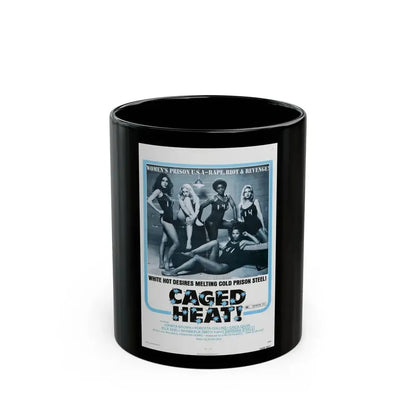 CAGED HEAT! 1974 Movie Poster - Black Coffee Mug 11oz - Go Mug Yourself
