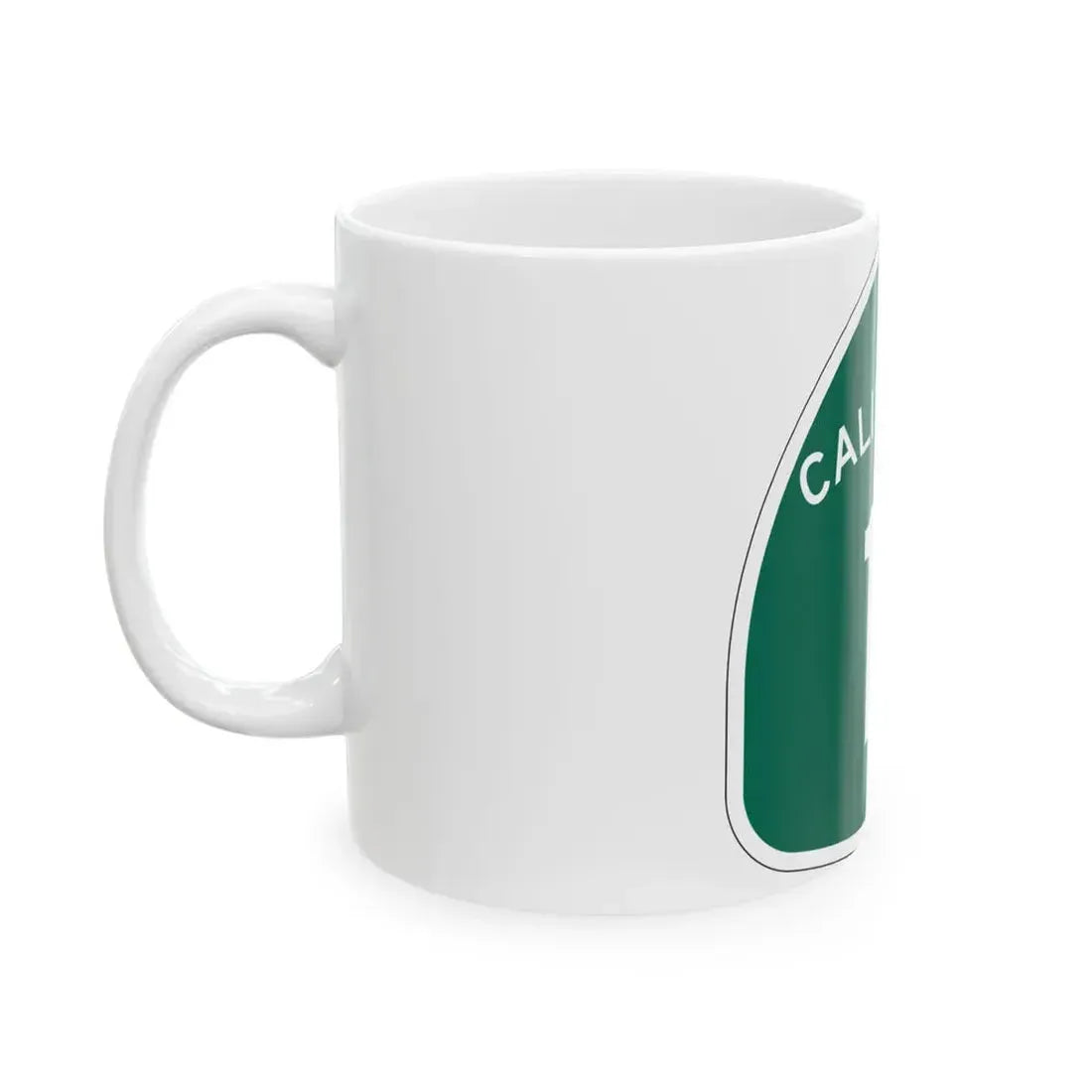 California 11 (California) (Road Sign) White Coffee Mug - Go Mug Yourself