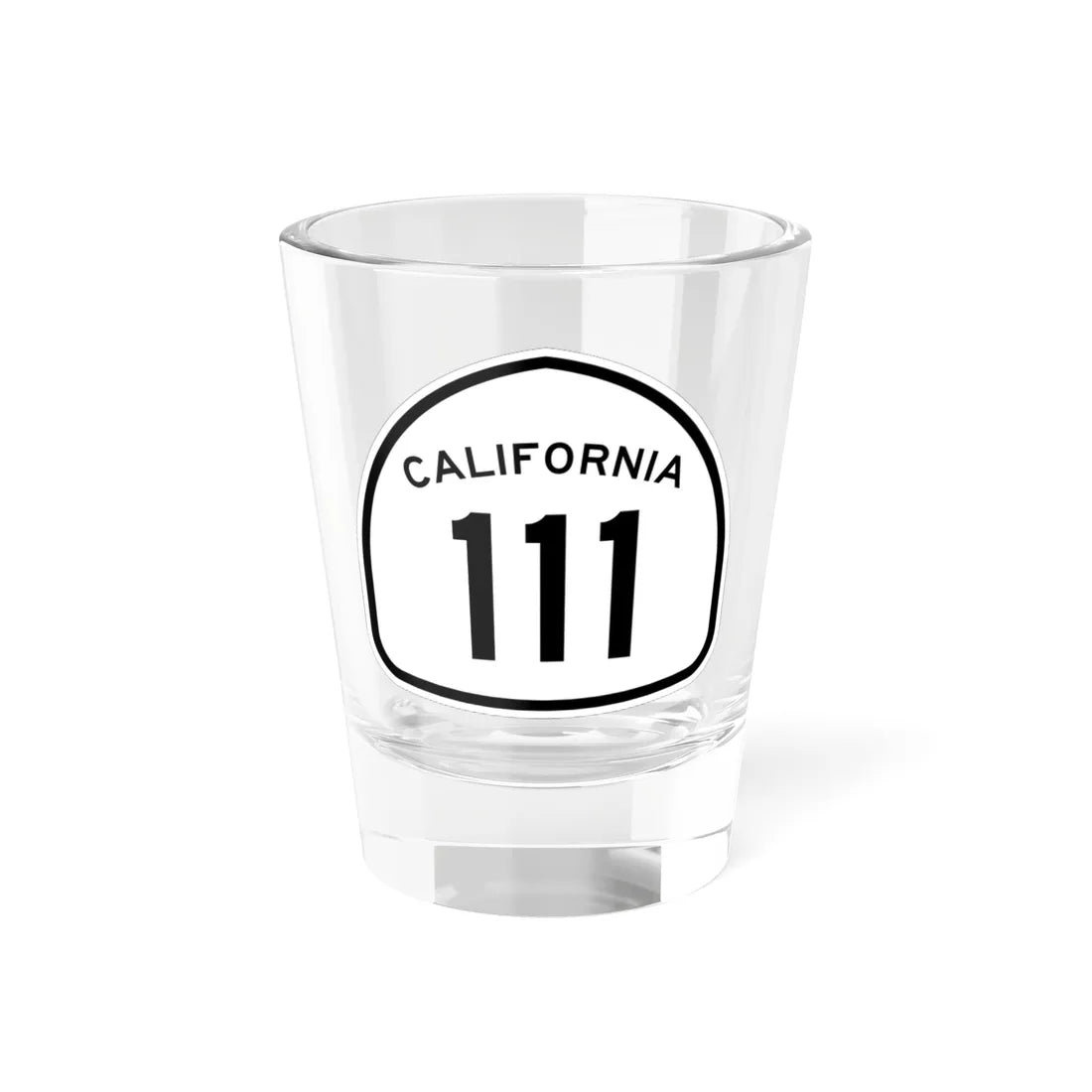 California 111 1957 (California) (Road Sign) Shot Glass 1.5oz 1.5oz - Go Mug Yourself