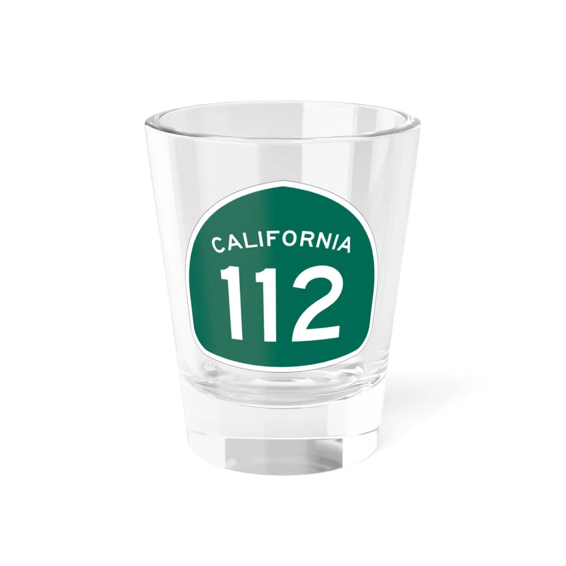 California 112 (California) (Road Sign) Shot Glass 1.5oz 1.5oz - Go Mug Yourself